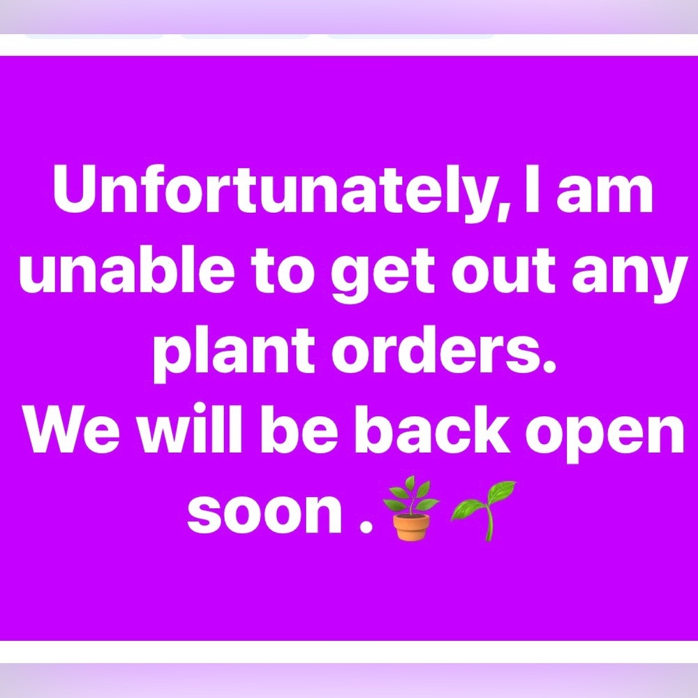 Unavailable Plant Orders Notice